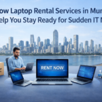 Laptops on rental in Mumbai for IT needs