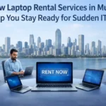 Laptops on rental in Mumbai for IT needs