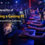 Top Benefits of Renting a Gaming PC